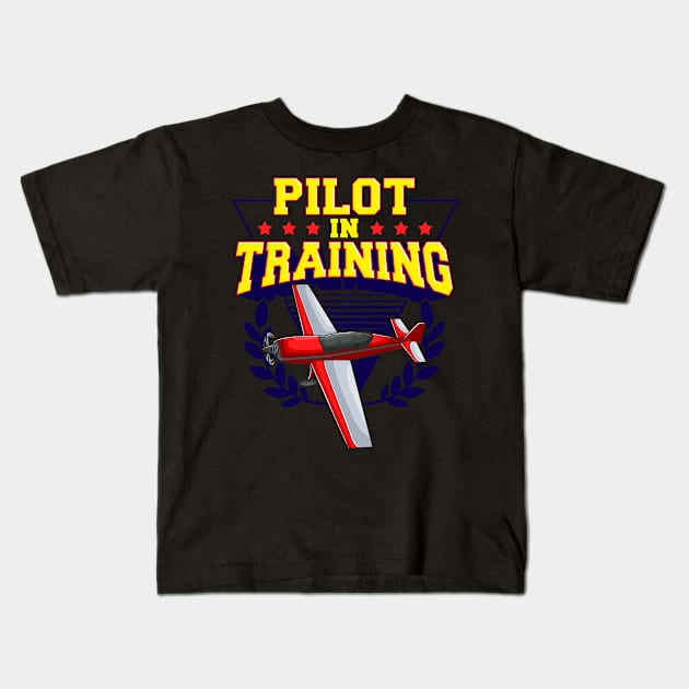 Pilot In Training Airplane Future Pilot Kids T-Shirt by theperfectpresents